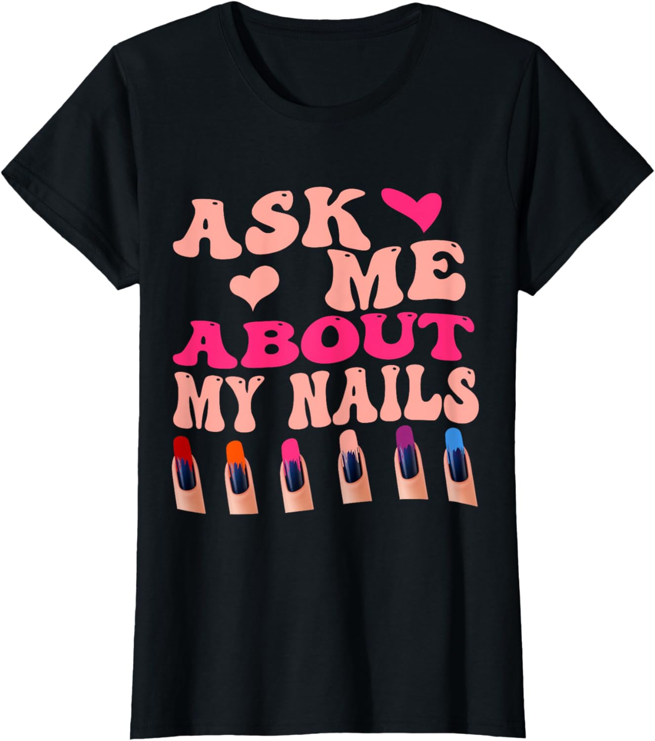 Cute Nails for Summer Polish Nails Spring 2024 T-Shirt