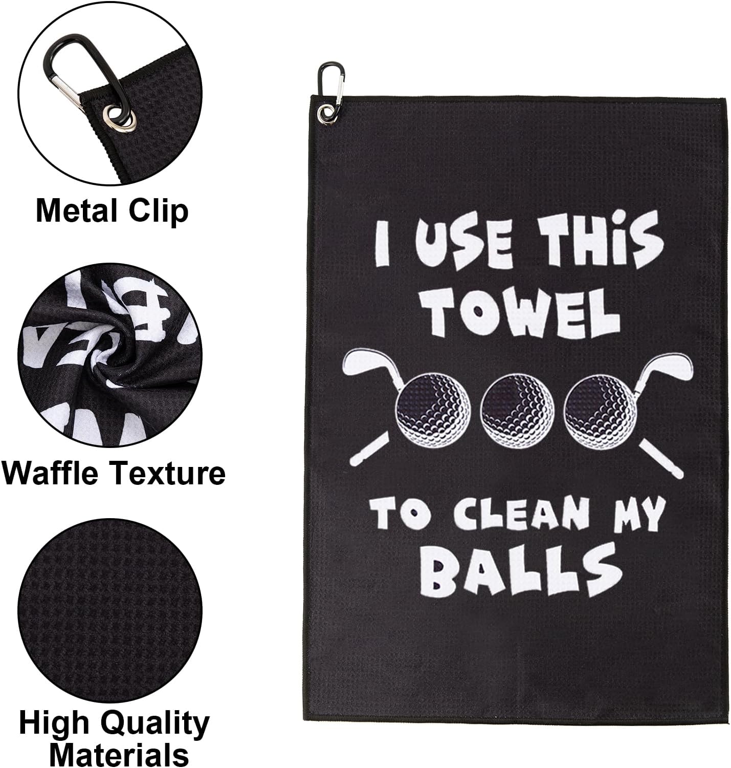 Golf Towel,Printed Golf Towels for Golf Bags with Clip,Golf Accessories Funny Golf Gifts for Men Golfers,Husband Boyfriend Dad,Birthday Gifts for Golf Fan-I Use This Towel to Clean My Balls.