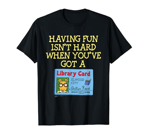 Arthur Having Fun Isnt Hard T-Shirt