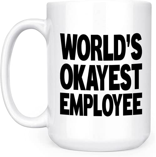 Artisan Owl World's Okayest Boss Employee - 15oz Double-Sided Coffee Tea Mug (Employee All White)