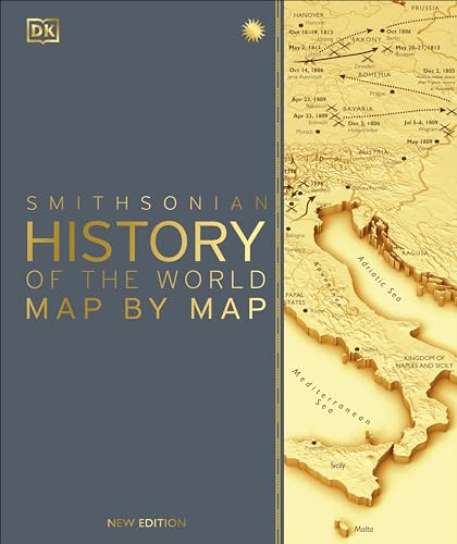 History of the World Map by Map (DK History Map by Map)