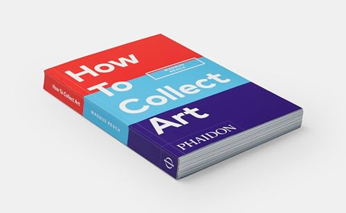 How to Collect Art