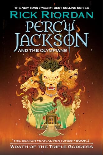 Percy Jackson and the Olympians: Wrath of the Triple Goddess (Percy Jackson & the Olympians)