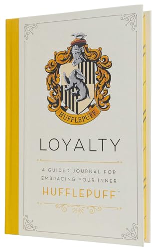 Harry Potter: Loyalty: A Guided Journal for Embracing Your Inner Hufflepuff