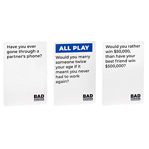 BAD CHOICES Party Game - The Have You Ever? Game - Hilarious Adult Card Game for Fun Parties and Board Games Night with Your Group