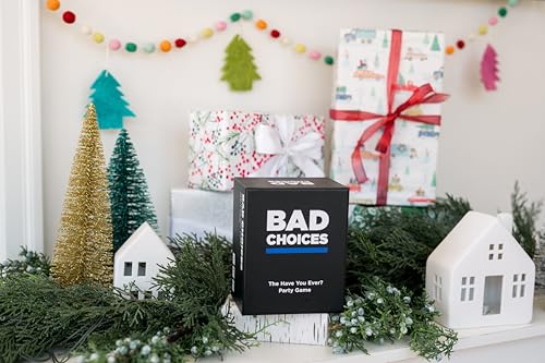 BAD CHOICES Party Game - The Have You Ever? Game - Hilarious Adult Card Game for Fun Parties and Board Games Night with Your Group