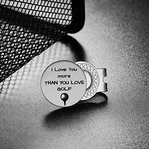 Golf Ball Marker with Magnetic Hat Clip Golf Gift for Husband Boyfriend Dad - I Love You More Than You Love Golf' - Golf Accessories for Men - A Perfect Mens Gift for Golf Lovers