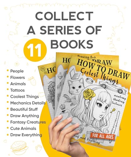 Drawing Book How to Draw Coolest Things Anatomy Shading Textures: This Drawing Guide Easy Way to Learn How to Draw. Basic and Beyond