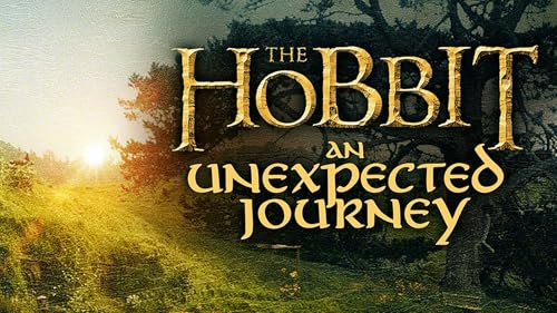 The Hobbit: An Unexpected Journey