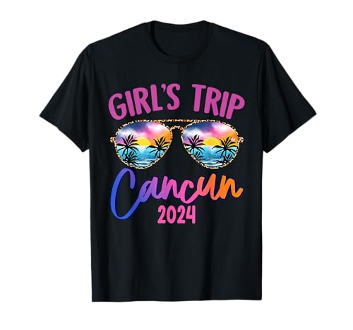 Girls Trip Cancun Mexico 2024 Sunglasses Summer Girlfriend T-Shirt