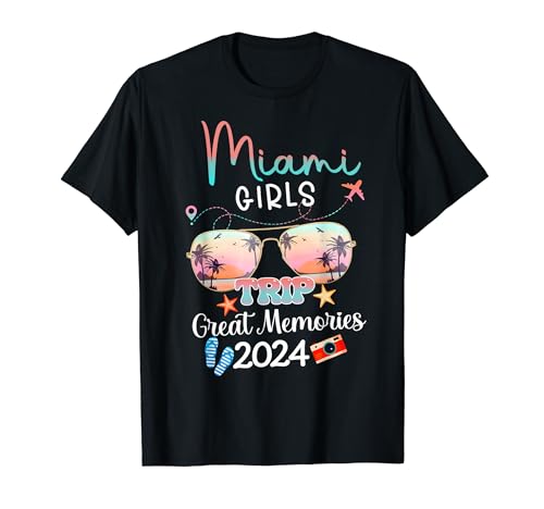 Girls Trip Miami 2024 Sunglasses Summer Weekend Party T-Shirt