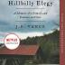 Hillbilly Elegy: A Memoir of a Family and Culture in Crisis