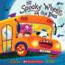 The Spooky Wheels on the Bus: (A Holiday Wheels on the Bus Book)