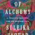 The Book of Alchemy: A Creative Practice for an Inspired Life