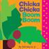 Chicka Chicka Boom Boom (Board Book)