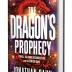 The Dragon's Prophecy: Israel, the Dark Resurrection, and the End of Days