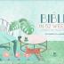 The Bible in 52 Weeks: A Yearlong Bible Study for Women