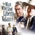 The Man Who Shot Liberty Valance