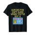Arthur Having Fun Isnt Hard T-Shirt