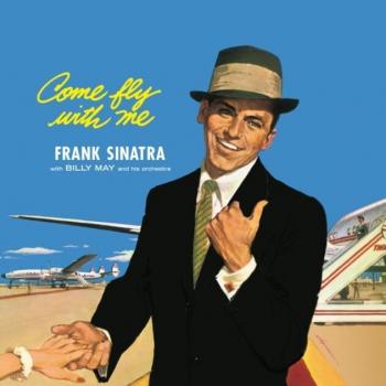 Come Fly With Me - Frank Sinatra