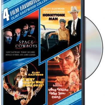 4 Film Favorites: Clint Eastwood (Space Cowboys, Honkytonk Man, Every Which Way But Loose, Any Which Way You Can)