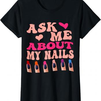 Cute Nails for Summer Polish Nails Spring 2024 T-Shirt