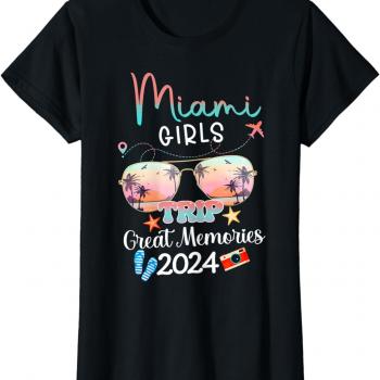 Girls Trip Miami 2024 Sunglasses Summer Weekend Party T-Shirt