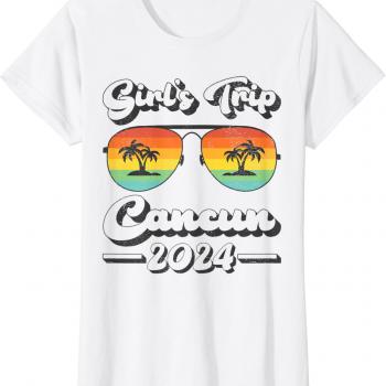 Summer Sunglass Girls Trip 2024 Mexico Cancun Beach T-Shirt