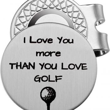 Golf Ball Marker with Magnetic Hat Clip Golf Gift for Husband Boyfriend Dad - I Love You More Than You Love Golf' - Golf Accessories for Men - A Perfect Mens Gift for Golf Lovers