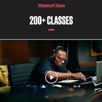 MasterClass: Learn from the best