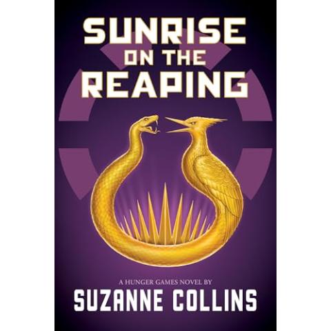 Sunrise on the Reaping (A Hunger Games Novel) (The Hunger Games)