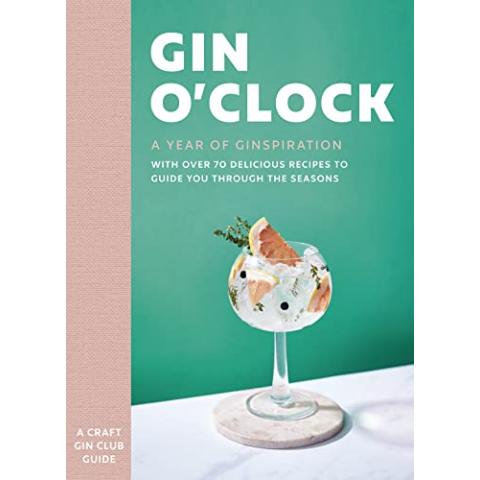 Gin O’clock: A Year of Ginspiration