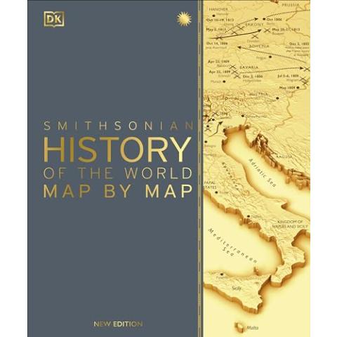 History of the World Map by Map (DK History Map by Map)