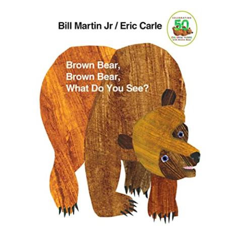 Brown Bear, Brown Bear, What Do You See?