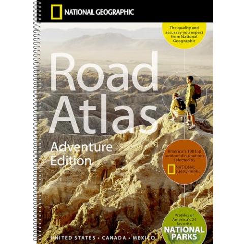 National Geographic Road Atlas 2025: Adventure Edition [United States, Canada, Mexico]