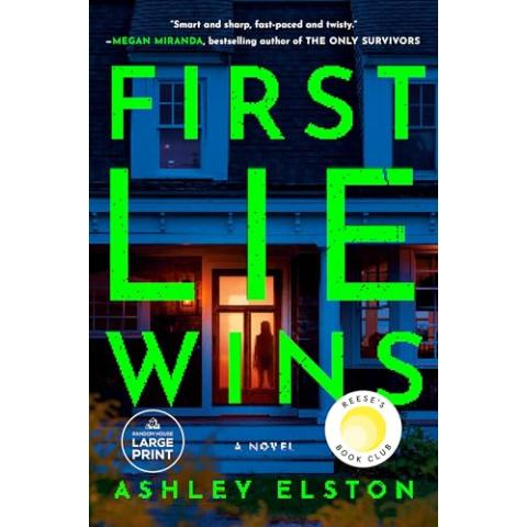 First Lie Wins: Reese's Book Club Pick (A Novel) (Random House Large Print)