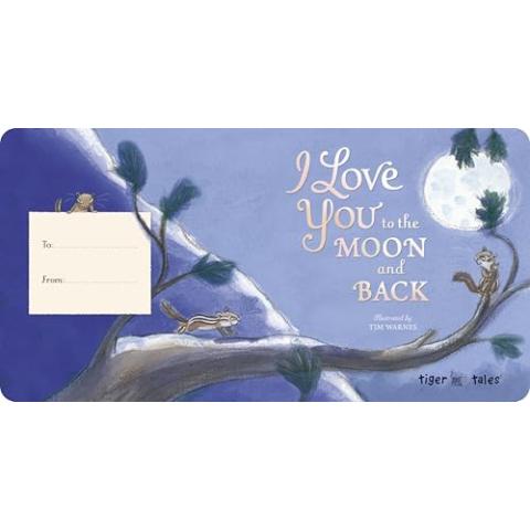 I Love You to the Moon and Back