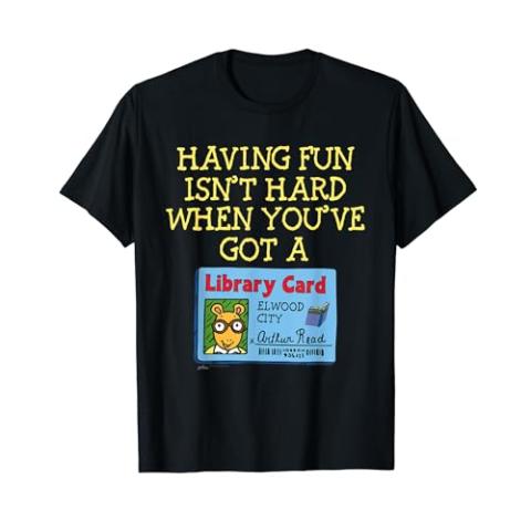 Arthur Having Fun Isnt Hard T-Shirt