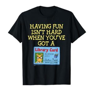 Arthur Having Fun Isn't Hard T-Shirt