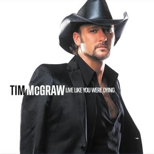 Live Like You Were Dying - 20th Anniversary Edition