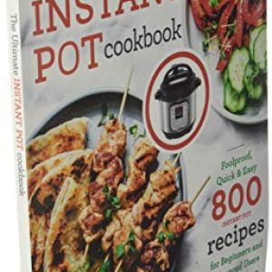 The Ultimate Instant Pot Cookbook