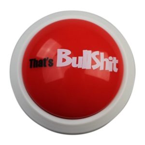 Humorous BS Button: Funny Gift for Truth Seekers