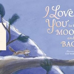 I Love You to the Moon and Back: Heartfelt Expression