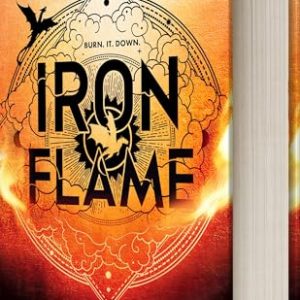 Iron Flame: The Empyrean Series Adventure