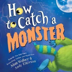 How to Catch a Monster: Halloween Adventure for Kids