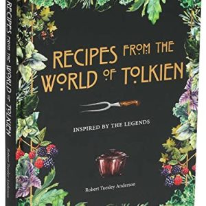 Tolkien-Inspired Recipes Cookbook: Culinary Tales from Middle-Earth