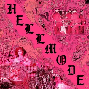 Hellmode – Limited Clear, Black, White & Pink Splatter Vinyl