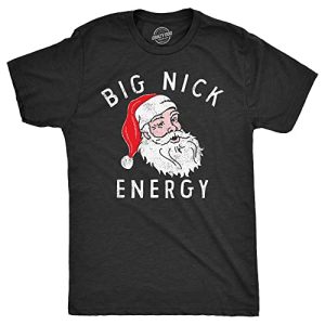 Funny “Big Nick Energy” Christmas T-Shirt for Men