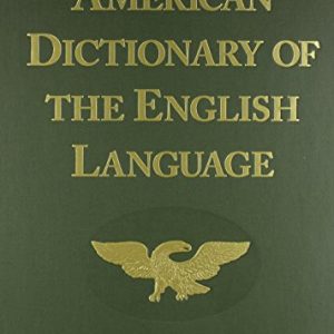 American Dictionary of English Language (1828 Facsimile)