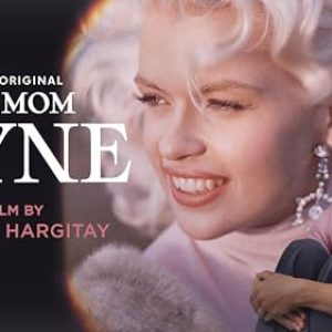My Mom Jayne: A Mariska Hargitay Film – Documentary